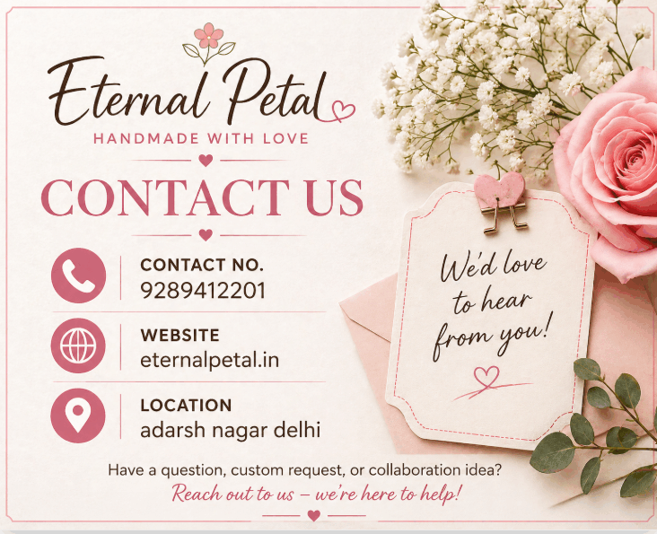 image for my contact page| contact eternal petal page| reach out for custom gifts